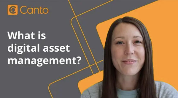 Tumbnail for Canto video about digital asset managment.