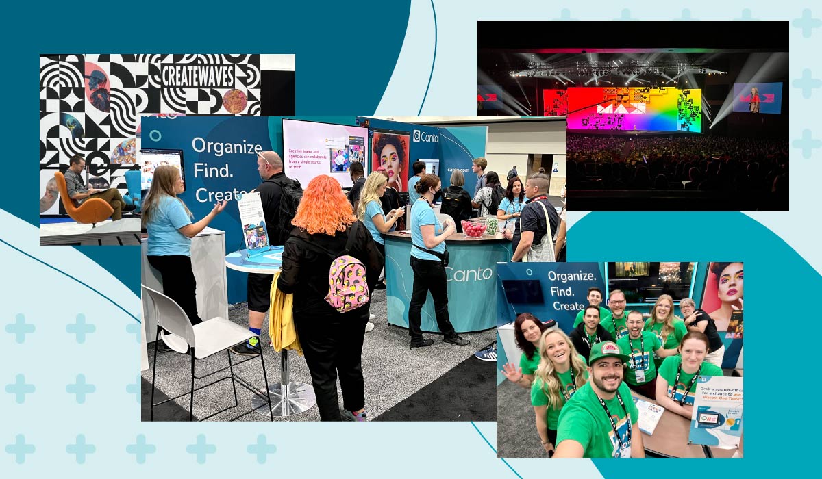 4 images taken during Adobe MAX 2022 highlighting the show. Image on left showing a man in a chair with an abstract black and white wall behind him and the words "create waves" on the wall; an image of attendees visiting the blue Canto booth in the middle; an image of the stage with the MAX logo overtop a rainbow color and a speaker with the crowd seated; and a team photo of the Canto Team wearing green t-shirts in lower right. All images are overtop of a background in light blue with blue organic elements.